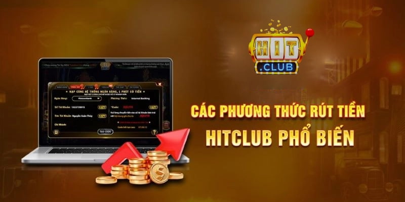 Tại sao việc rút tiền Hitclub lại quan trọng?
